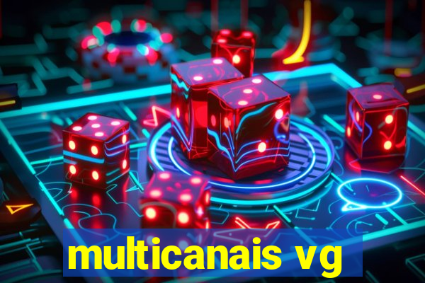 multicanais vg